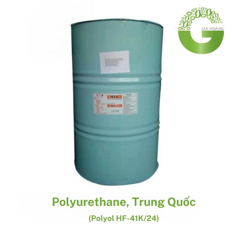 Polyurethane (Polyol HF-41K/24), Trung Quốc 